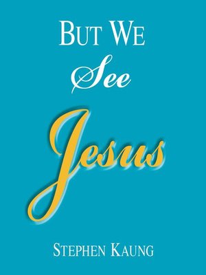 cover image of But We See Jesus